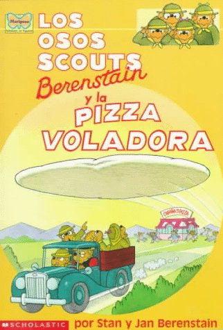 Book cover for Osos Scouts Berenstain y La Pizza Voladora