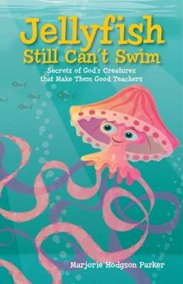 Book cover for Jellyfish Still Can't Swim