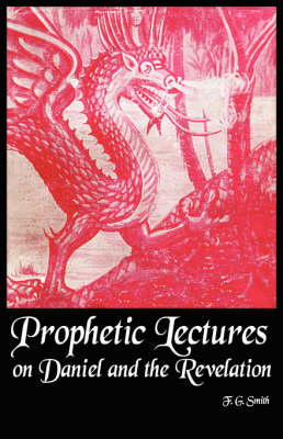 Book cover for Prophetic Lectures on Daniel and the Revelation