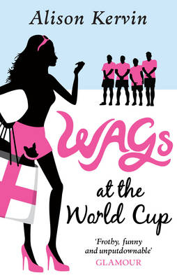 Book cover for Wags at the World Cup