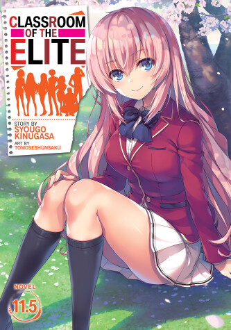 Book cover for Classroom of the Elite (Light Novel) Vol. 11.5