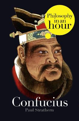 Book cover for Confucius: Philosophy in an Hour