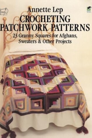 Cover of Crocheting Patchwork Patterns