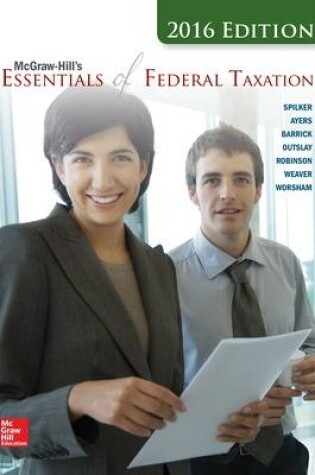Cover of McGraw-Hill's Essentials of Federal Taxation, 2016 Edition
