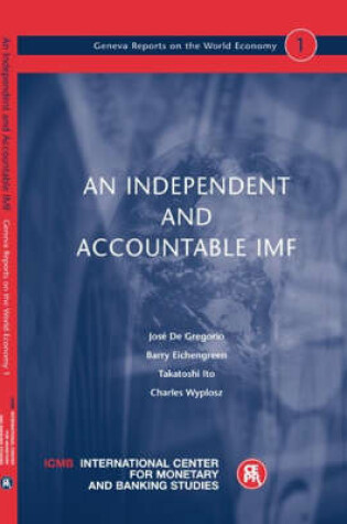 Cover of An Independent and Accountable IMF