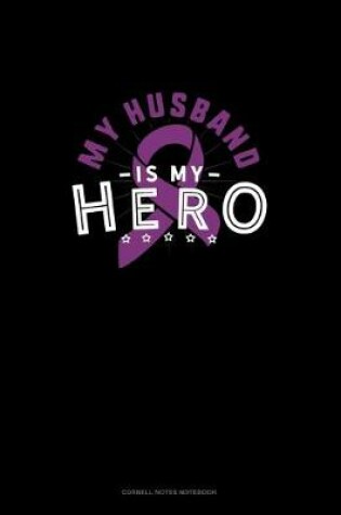 Cover of My Husband Is My Hero