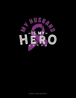 Cover of My Husband Is My Hero