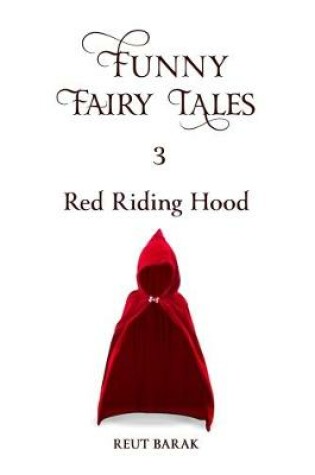 Cover of Funny Fairy Tales 3 - Red Riding Hood