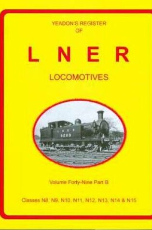 Cover of Yeadon Register LNER