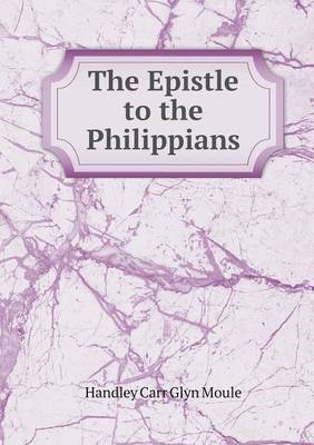 Book cover for The Epistle to the Philippians