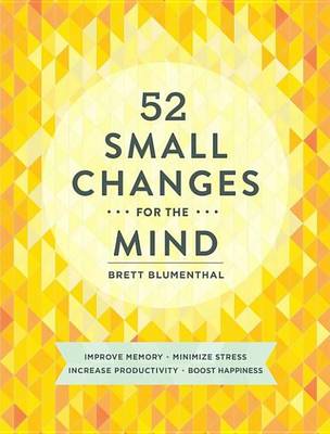 Book cover for 52 Small Changes for the Mind