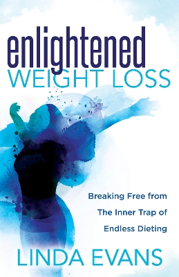 Book cover for Enlightened Weight Loss