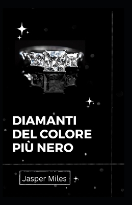 Book cover for Diamanti Del Colore Più Nero