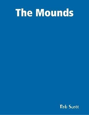 Book cover for The Mounds