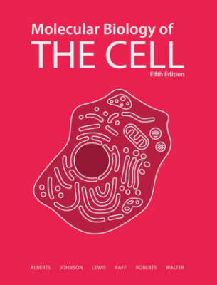 Book cover for Molecular Biology of the Cell 5E