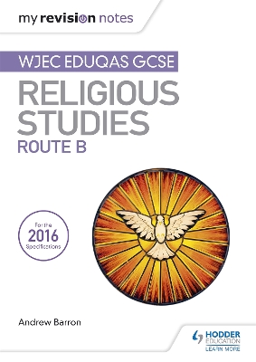 Book cover for My Revision Notes WJEC Eduqas GCSE Religious Studies Route B