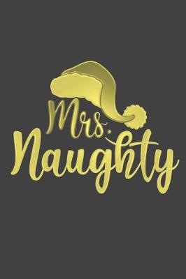 Book cover for Mrs. Naughty