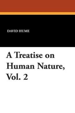 Cover of A Treatise on Human Nature, Vol. 2