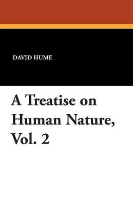 Book cover for A Treatise on Human Nature, Vol. 2