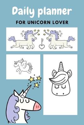 Book cover for Daily planner for unicorn lover