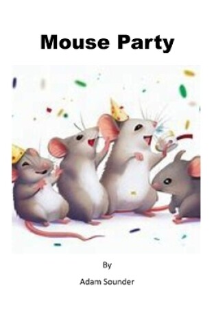 Cover of Mouse Party