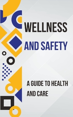 Book cover for Wellness and Safety