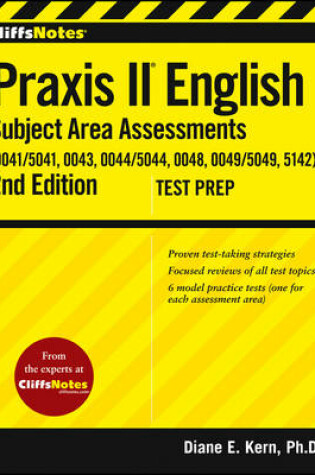 Cover of CliffsNotes Praxis II English Subject Area Assessments (0041, 0043, 0044/5044, 0048, 0049, 5142)