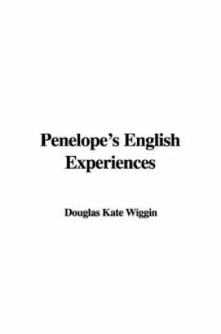 Cover of Penelope's English Experiences