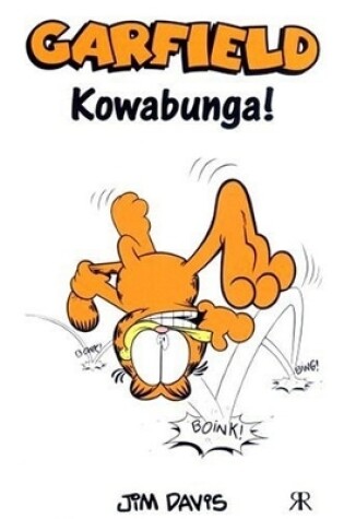 Cover of Garfield: Kowabunga!