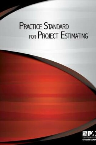 Cover of Practice standard for project estimating