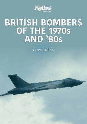 Book cover for British Bombers: The 1970s and '80s