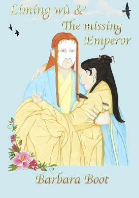 Book cover for L�m�ng w� & the missing Emperor
