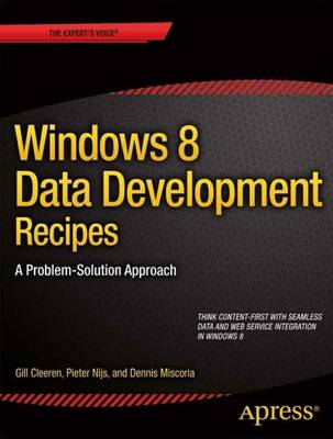 Book cover for Windows 8 Data Development Recipes: A Problem-Solution Approach