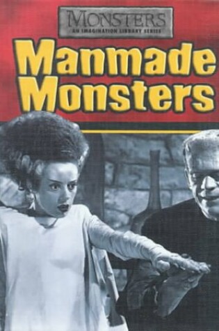 Cover of Manmade Monsters