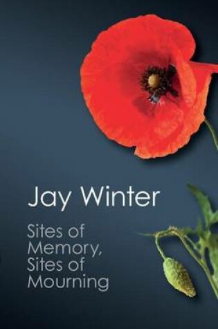 Cover of Sites of Memory, Sites of Mourning