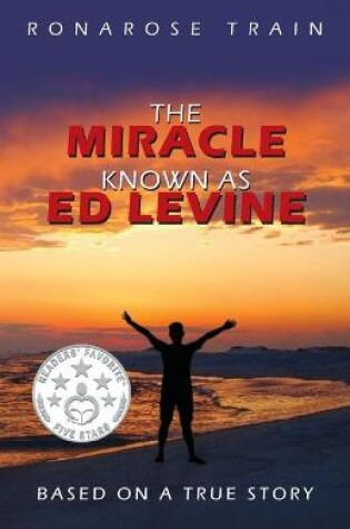 Cover of The Miracle Known As Ed Levine