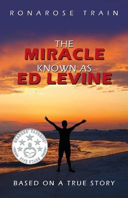 Book cover for The Miracle Known As Ed Levine