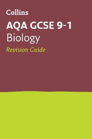 Cover of AQA GCSE 9-1 Biology Revision Guide