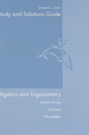 Cover of Study and Solutions Guide for Algebra and Trigonometry