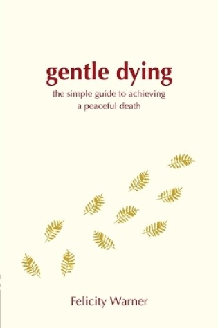Cover of Gentle Dying, A