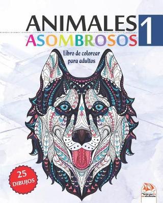 Cover of Animales asombrosos 1