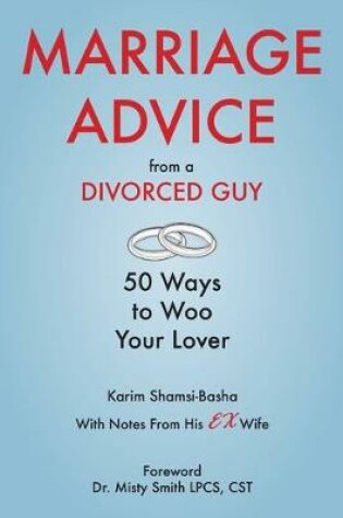 Cover of Marriage Advice from a Divorced Guy