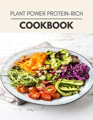 Book cover for Plant Power Protein-rich Cookbook