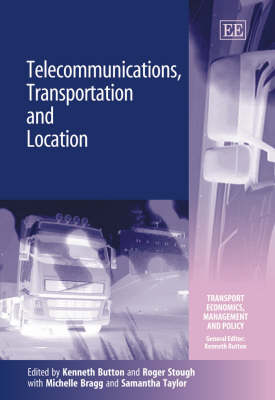 Cover of Telecommunications, Transportation and Location