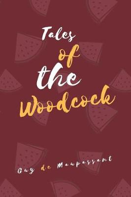 Book cover for Tales of the Woodcock