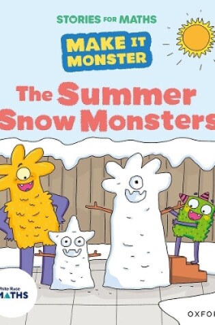 Cover of Stories for Maths: The Summer Snow Monsters