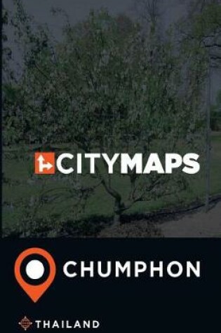 Cover of City Maps Chumphon Thailand