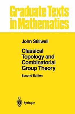 Cover of Classical Topology and Combinatorial Group Theory