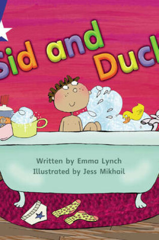 Cover of Star Phonics Set 4: Sid and Duck