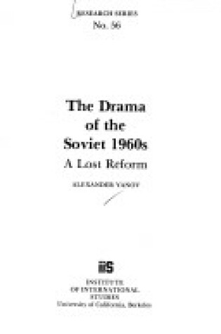 Cover of The Drama of the Soviet 1960's